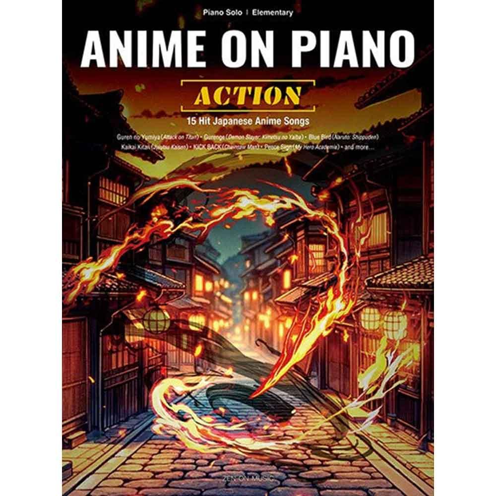 Anime on Piano［Action］ 15 Hit Japanese Anime Songs