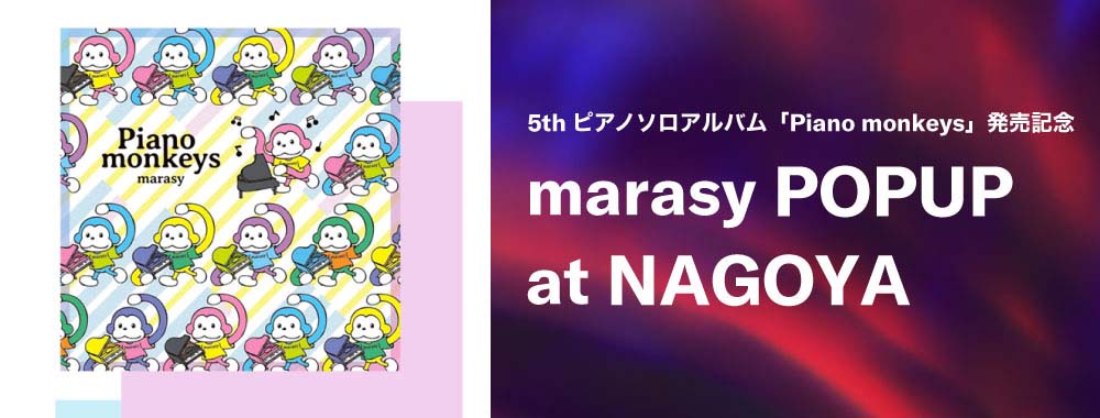 marasy POP UP at NAGOYA